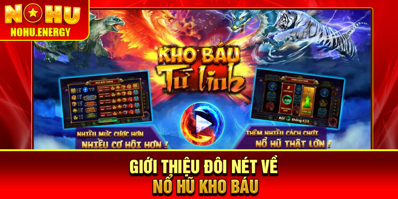 Nổ Hũ Kho Báu – Bí Quyết Săn Jackpot Cực Dễ Cho Năm 2025 2 Giới thiệu đôi nét về nổ hũ kho báu