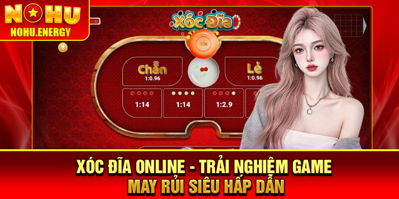 Xóc Đĩa Online - Trải Nghiệm Game May Rủi Siêu Hấp Dẫn 4 Xóc Đĩa Online - Trải Nghiệm Game May Rủi Siêu Hấp Dẫn